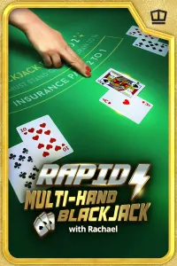 Rapid Multi-Hand Blackjack with Rachael